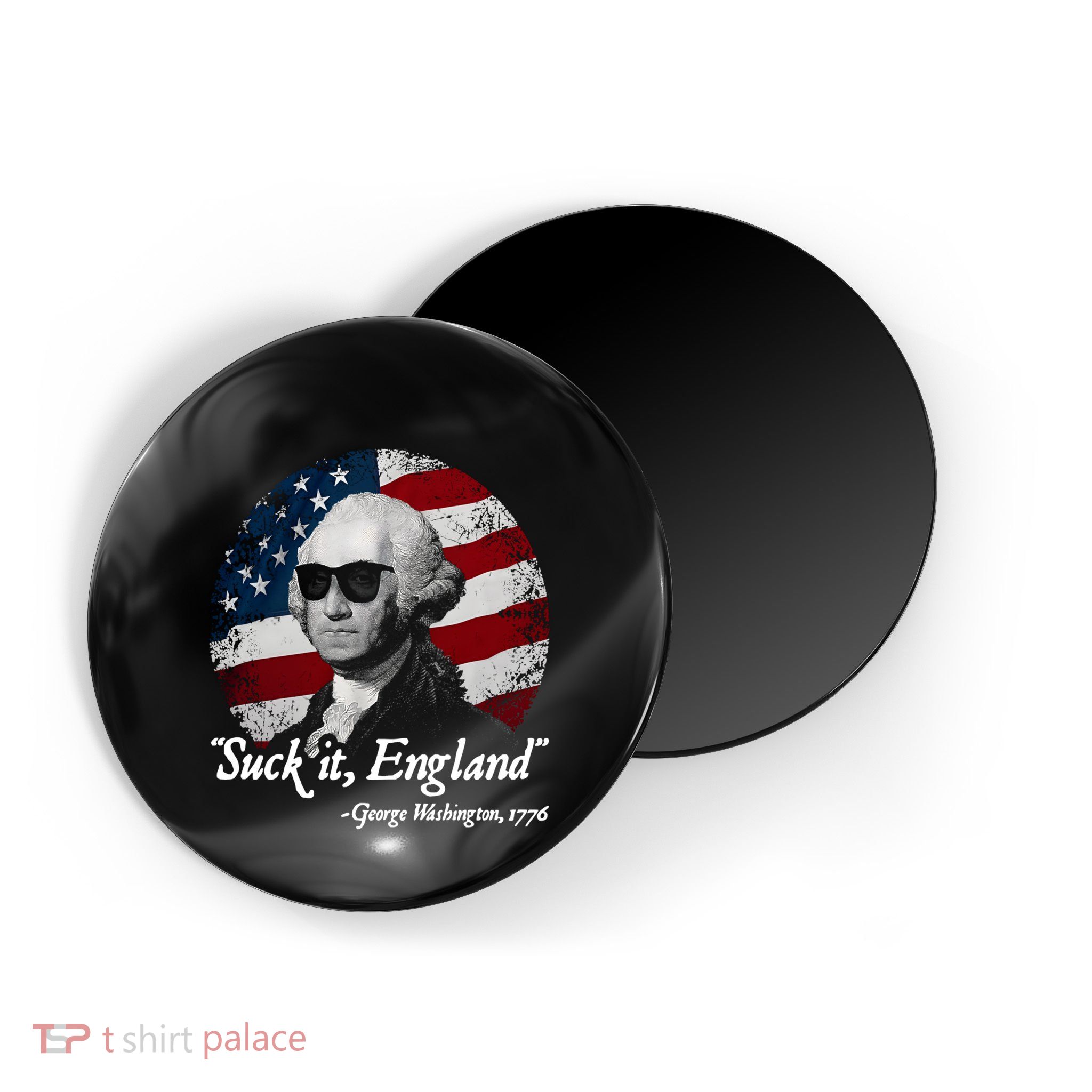 Suck It England Funny 4th Of July George Washington 1776 Magnet
