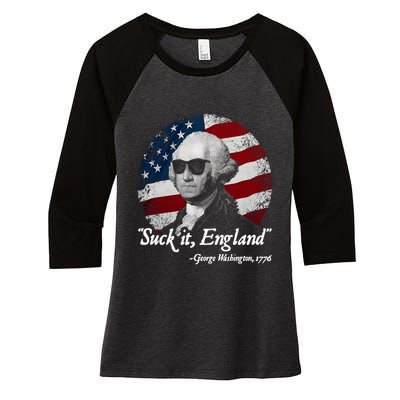 Suck It England Funny 4th Of July George Washington 1776 Women's Tri-Blend 3/4-Sleeve Raglan Shirt