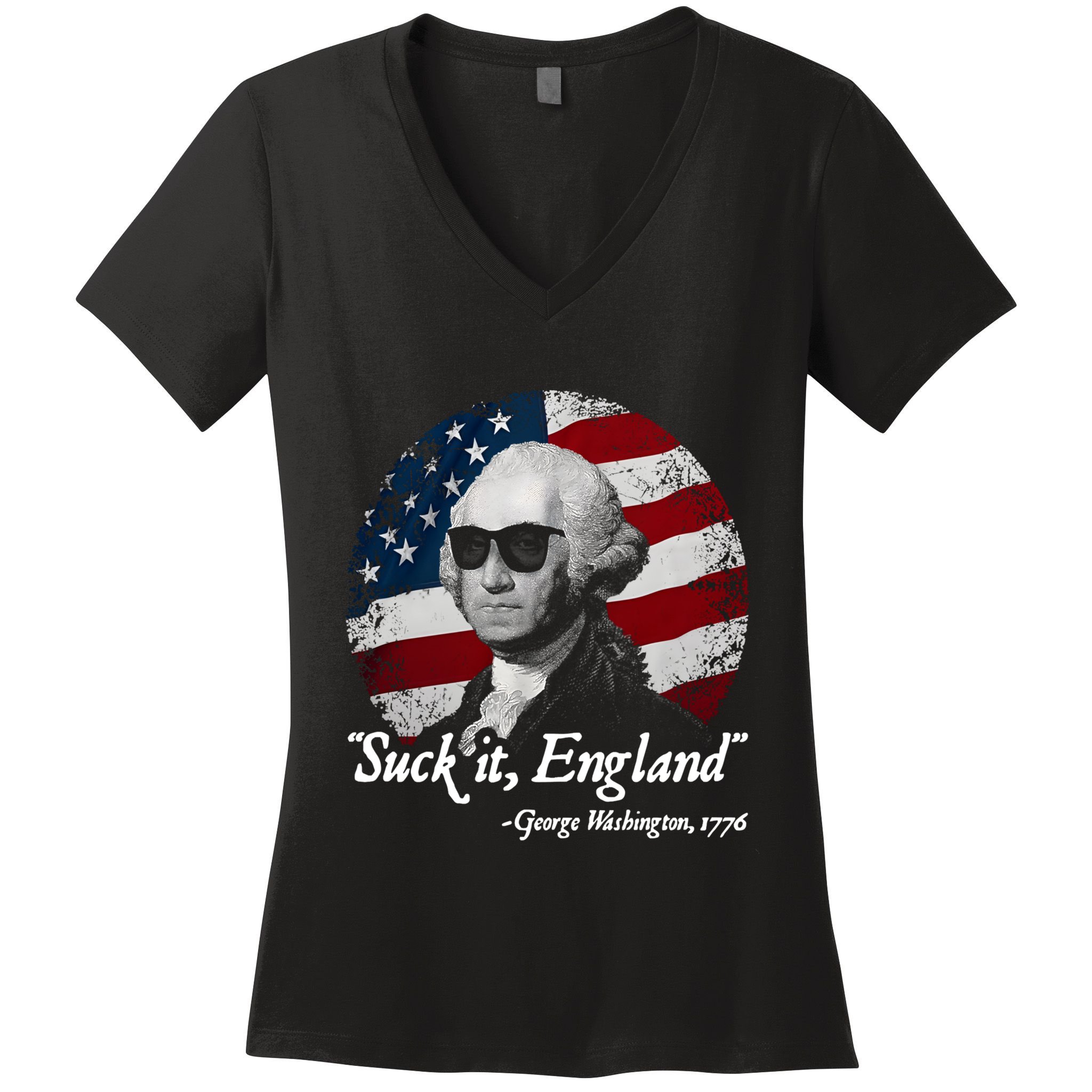 Suck It England Funny 4th Of July George Washington 1776 Women's V-Neck T-Shirt