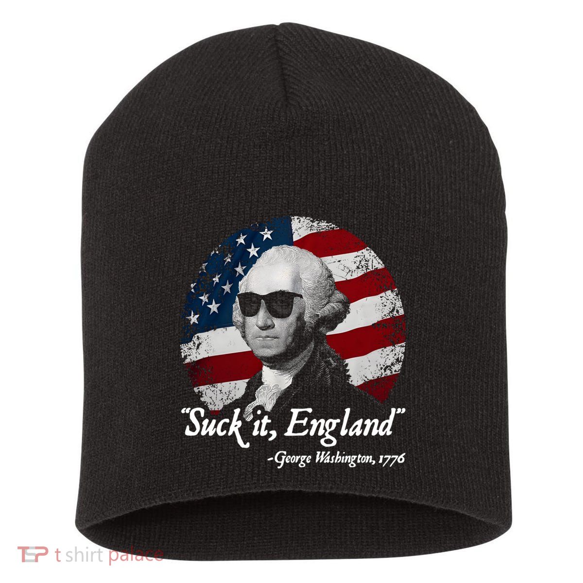 Suck It England Funny 4th Of July George Washington 1776 Short Acrylic Beanie