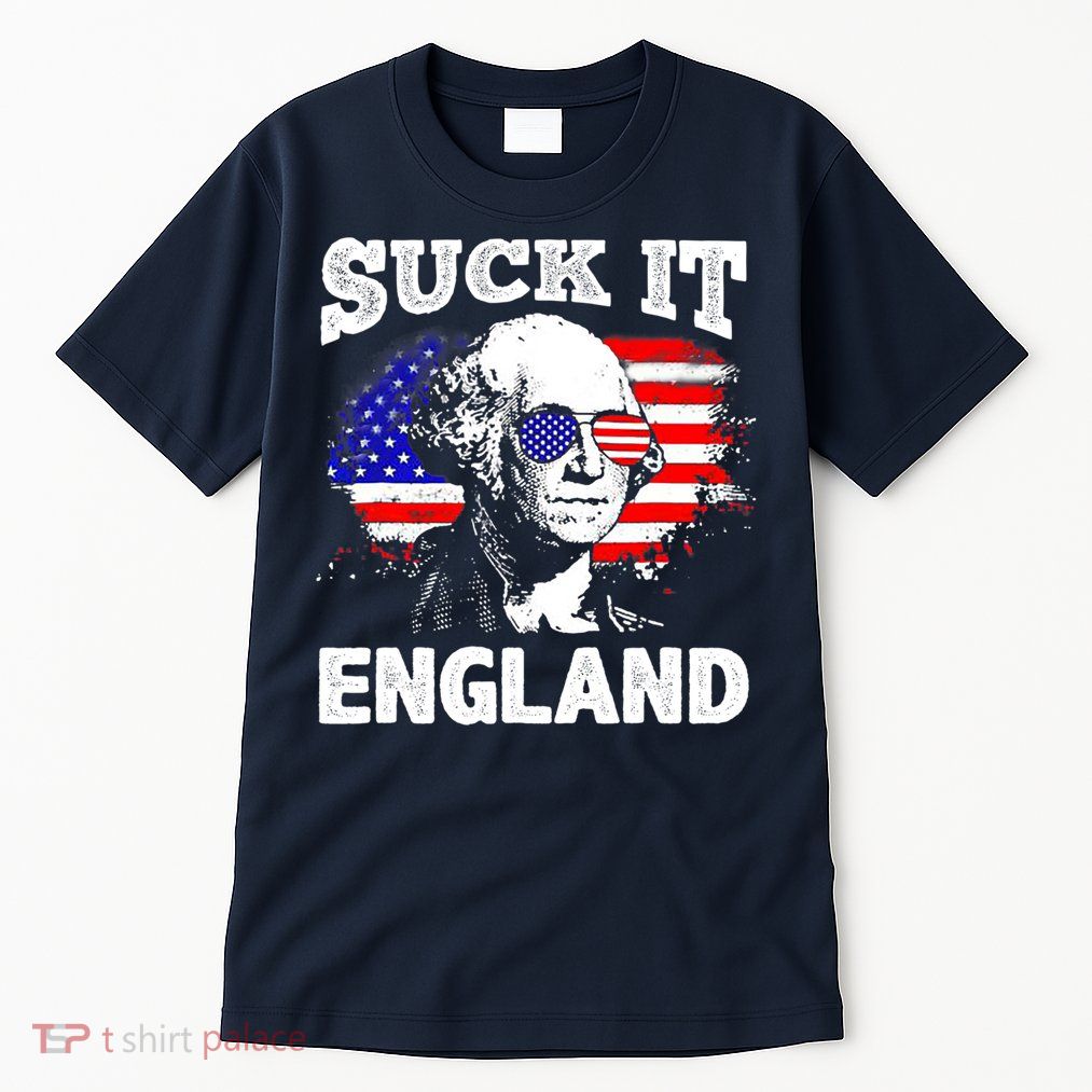 Suck It England Funny 4th Of July Flag Patriotic Tall T-Shirt