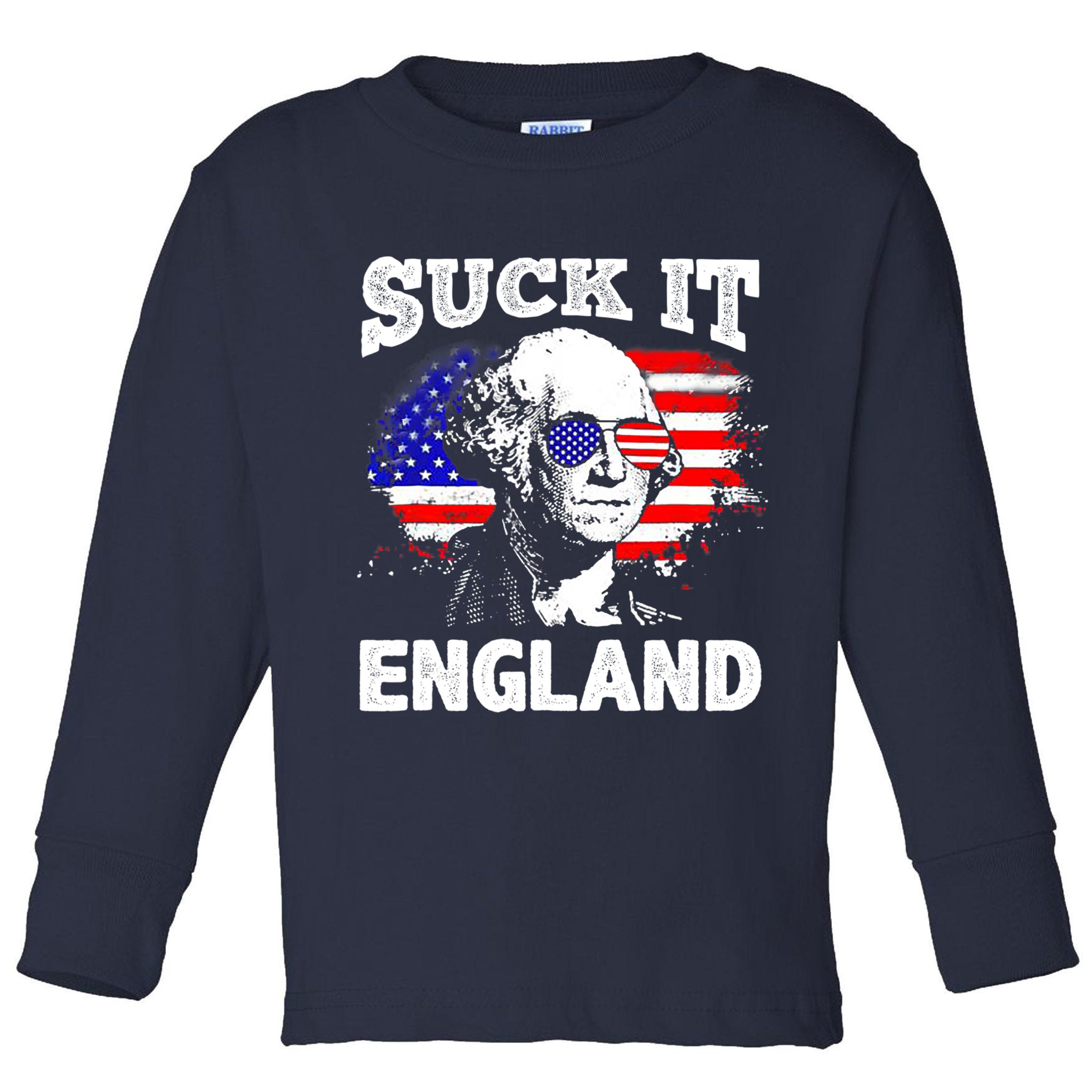 Suck It England Funny 4th Of July Flag Patriotic Toddler Long Sleeve Shirt