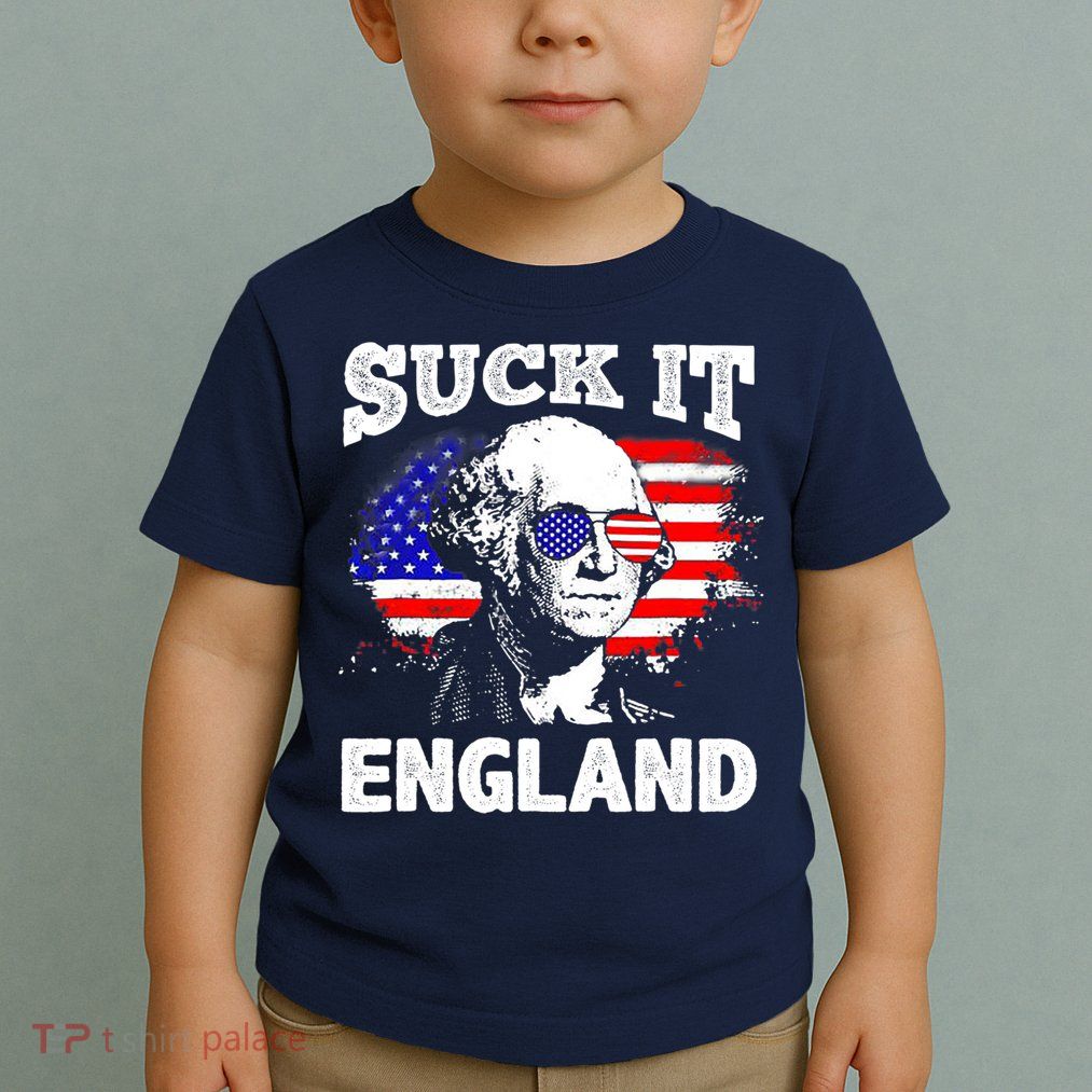 Suck It England Funny 4th Of July Flag Patriotic Toddler T-Shirt