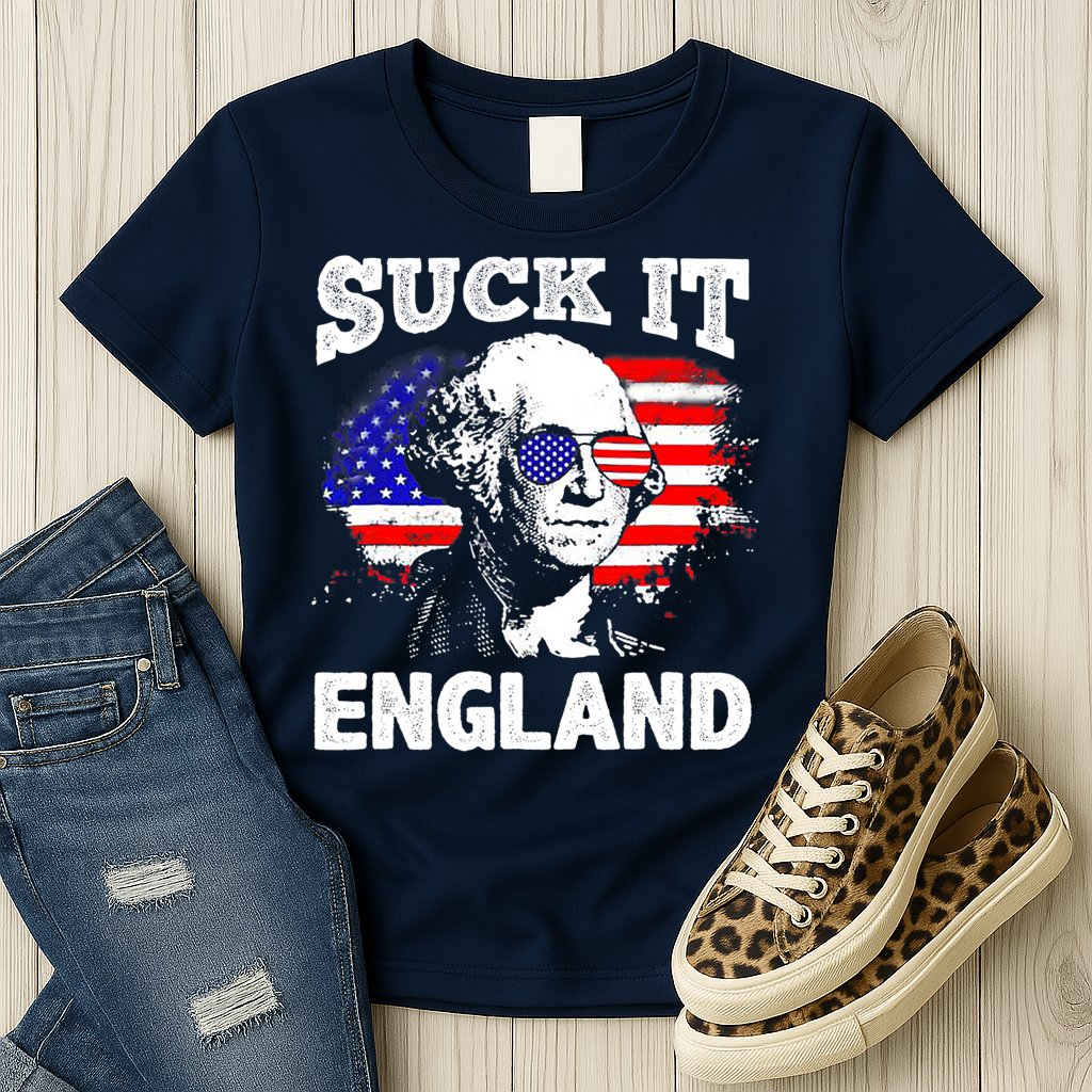 Suck It England Funny 4th Of July Flag Patriotic Womens T-Shirt