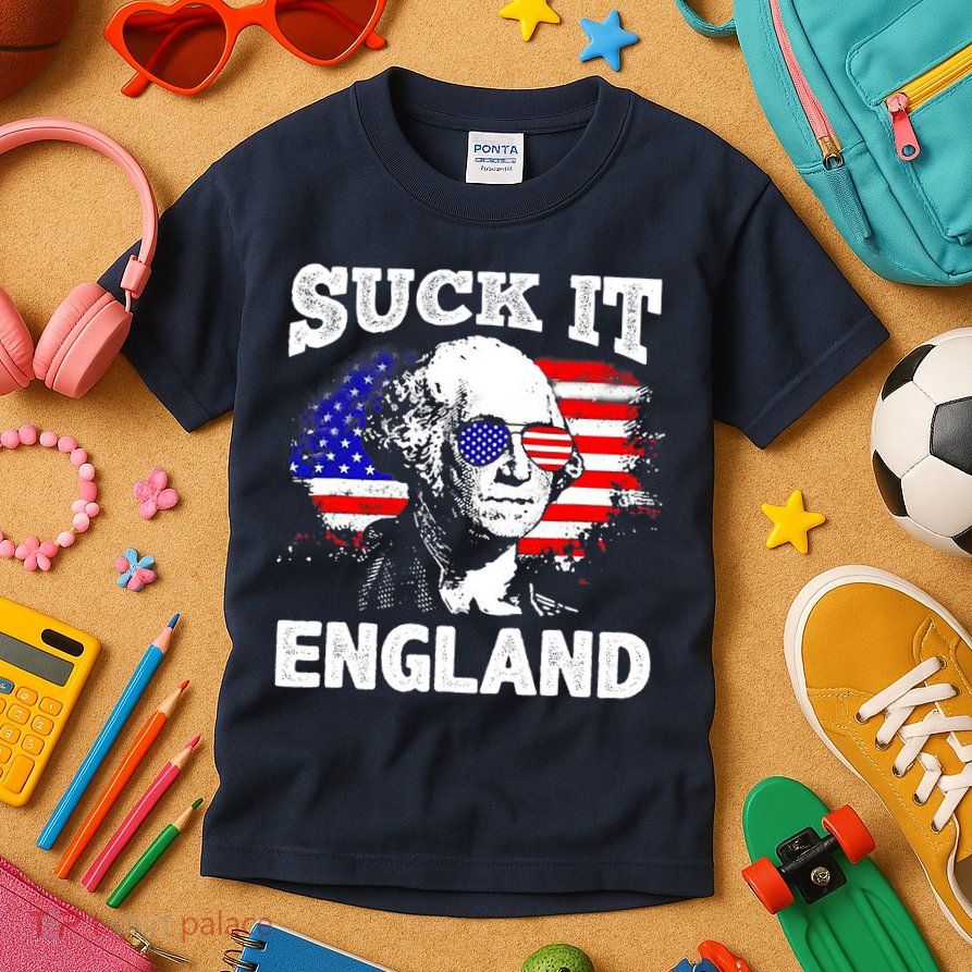 Suck It England Funny 4th Of July Flag Patriotic Kids T-Shirt
