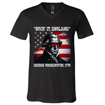 Suck It England 4th of July Funny George Washington 1776 V-Neck T-Shirt