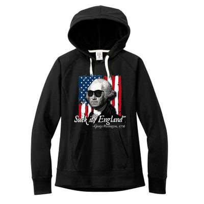 Suck It England Funny George Washington Usa Flag Women's Fleece Hoodie