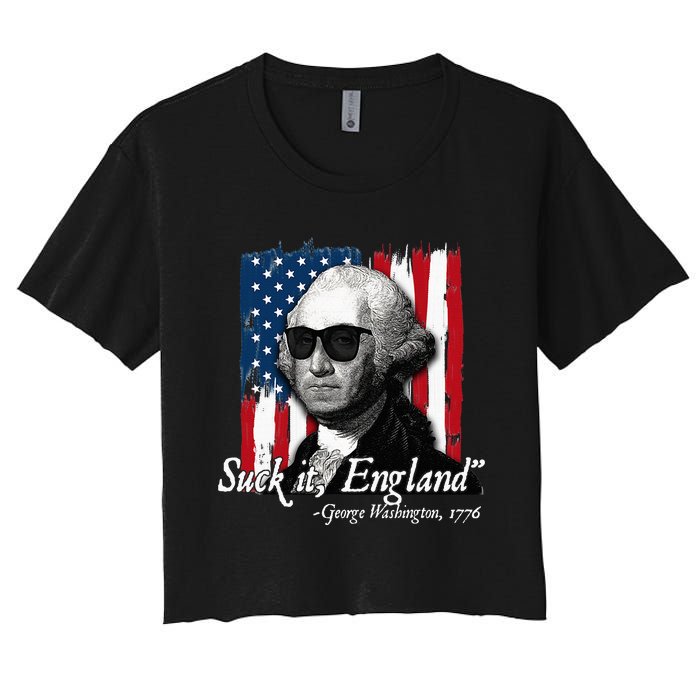 Suck It England Funny George Washington Usa Flag Women's Crop Top Tee