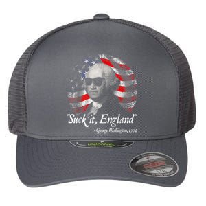 Suck It England Funny 4th Of July George Washington 1776 Flexfit Unipanel Trucker Cap