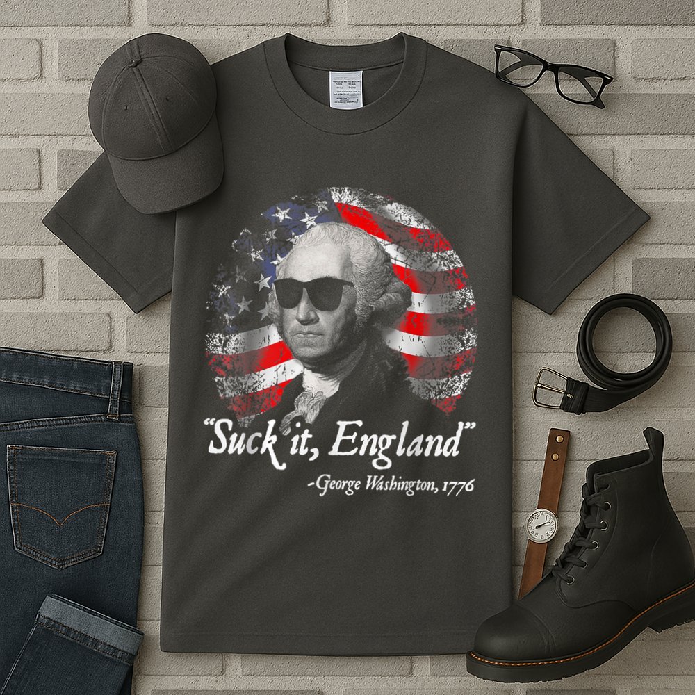 Suck It England Funny 4th Of July George Washington 1776 Tall T-Shirt