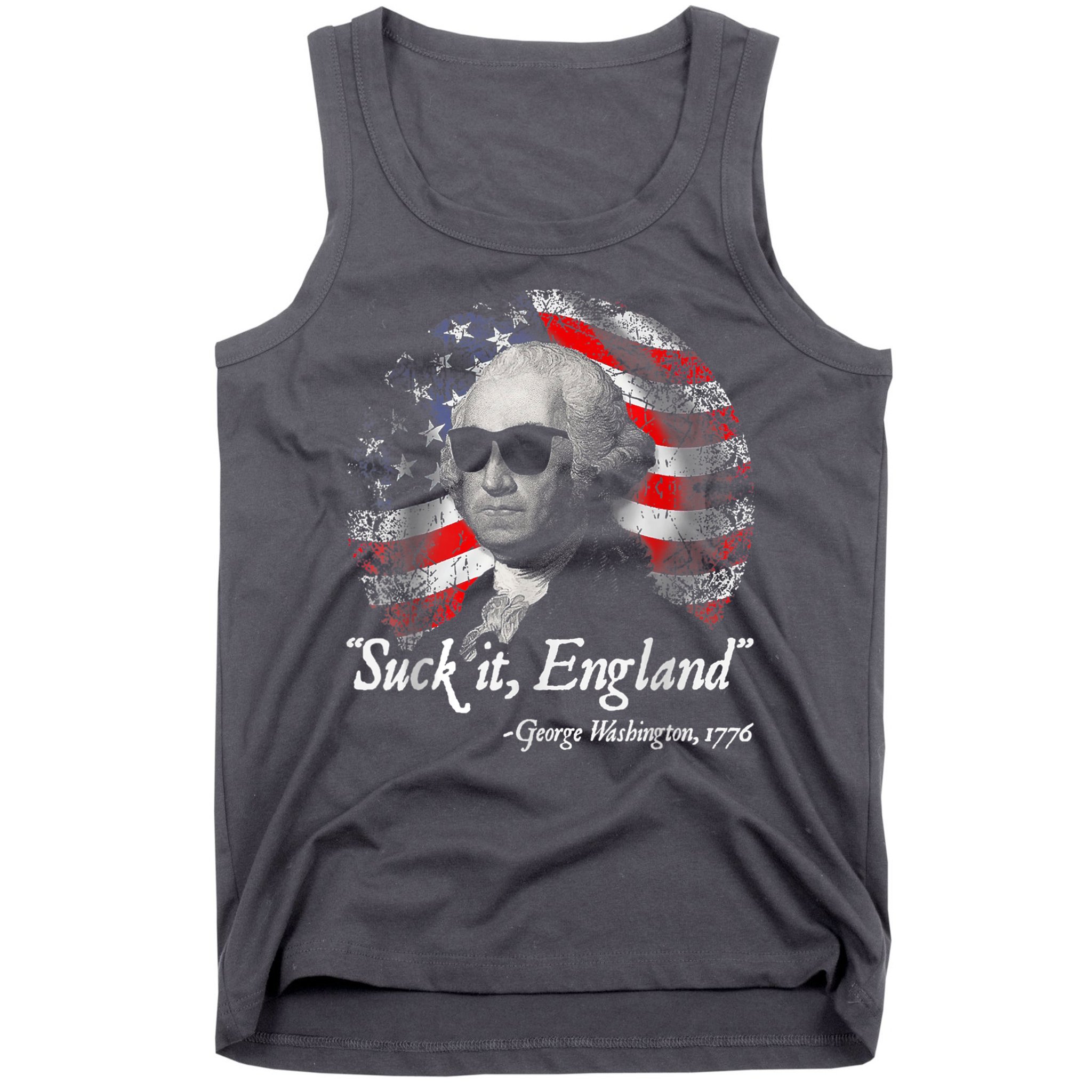 Suck It England Funny 4th Of July George Washington 1776 Tank Top