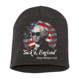 Suck It England Funny 4th Of July George Washington 1776 Short Acrylic Beanie