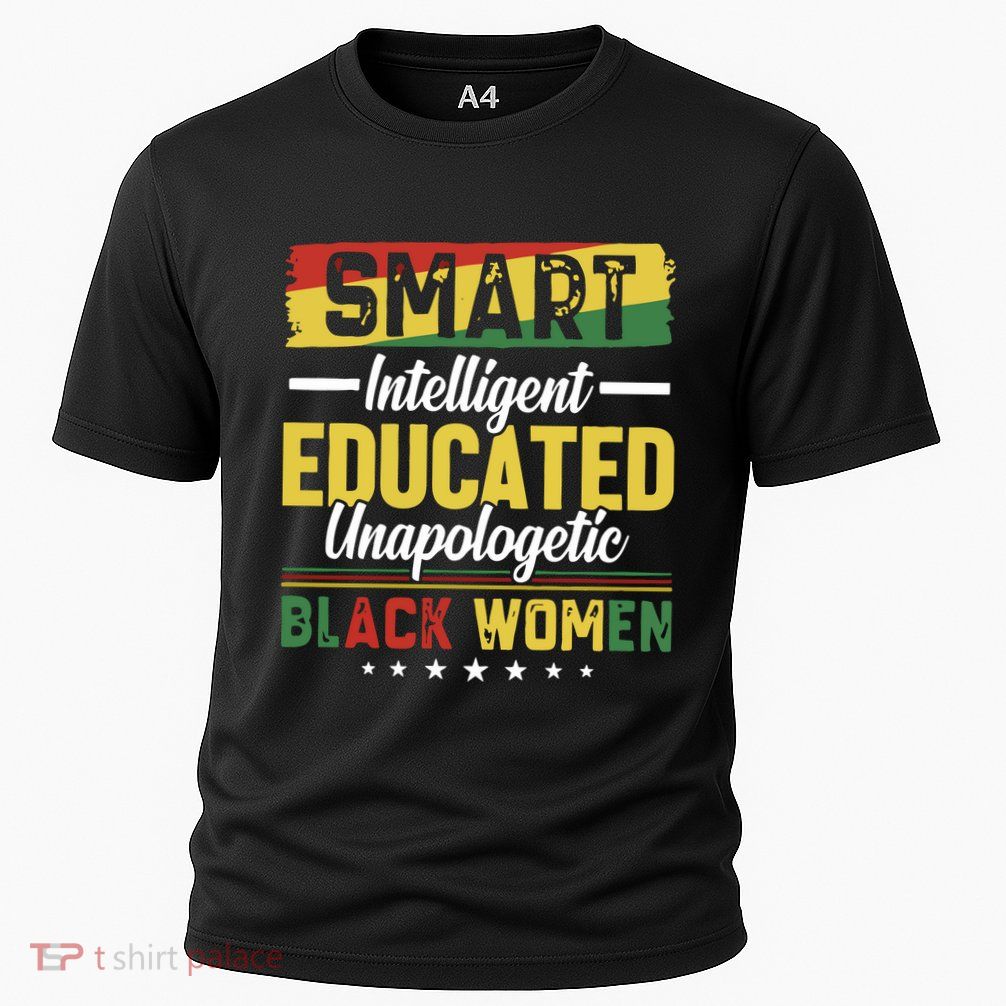 Smart Intelligent Educated Unapologetic Black Women Cooling Performance Crew T-Shirt