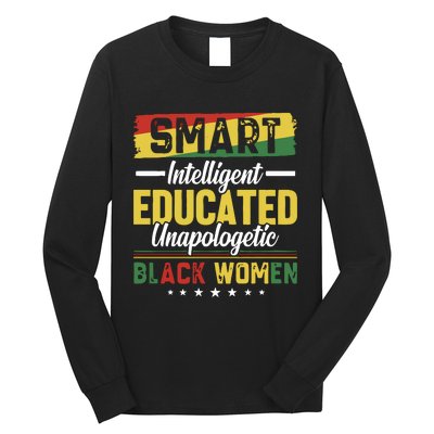 Smart Intelligent Educated Unapologetic Black Women Long Sleeve Shirt