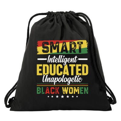 Smart Intelligent Educated Unapologetic Black Women Drawstring Bag