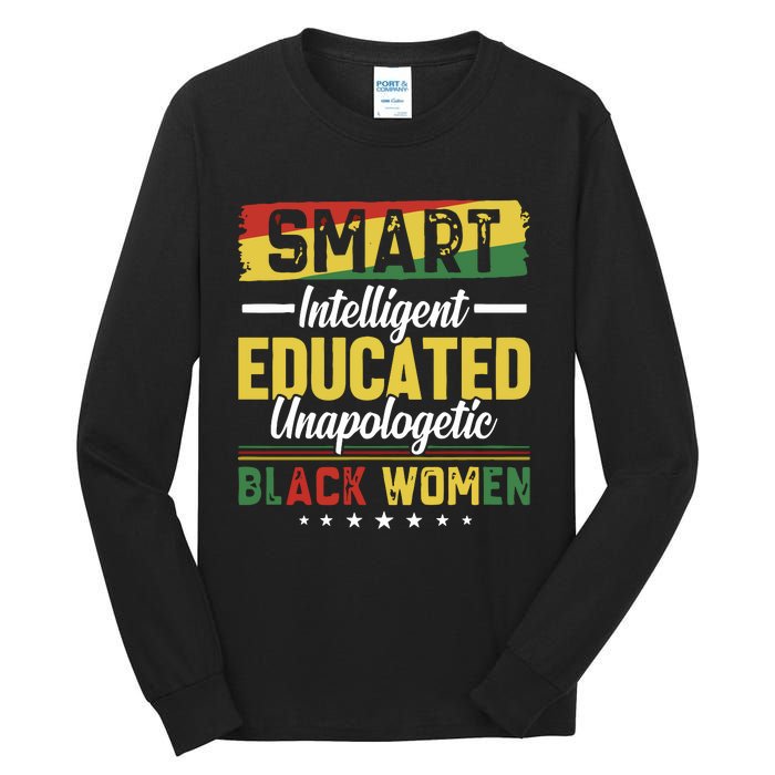 Smart Intelligent Educated Unapologetic Black Women Tall Long Sleeve T-Shirt