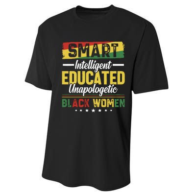 Smart Intelligent Educated Unapologetic Black Women Performance Sprint T-Shirt