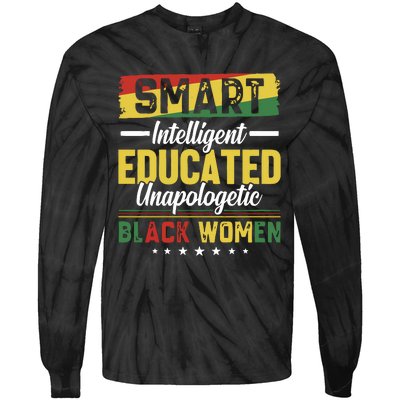 Smart Intelligent Educated Unapologetic Black Women Tie-Dye Long Sleeve Shirt