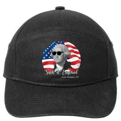 Suck It England George Washing 1776 Funny 7-Panel Snapback Hat