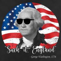 Suck It England George Washing 1776 Funny Tumbler