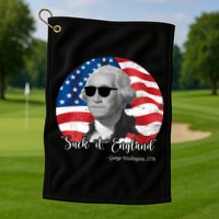 Suck It England George Washing 1776 Funny Golf Towel