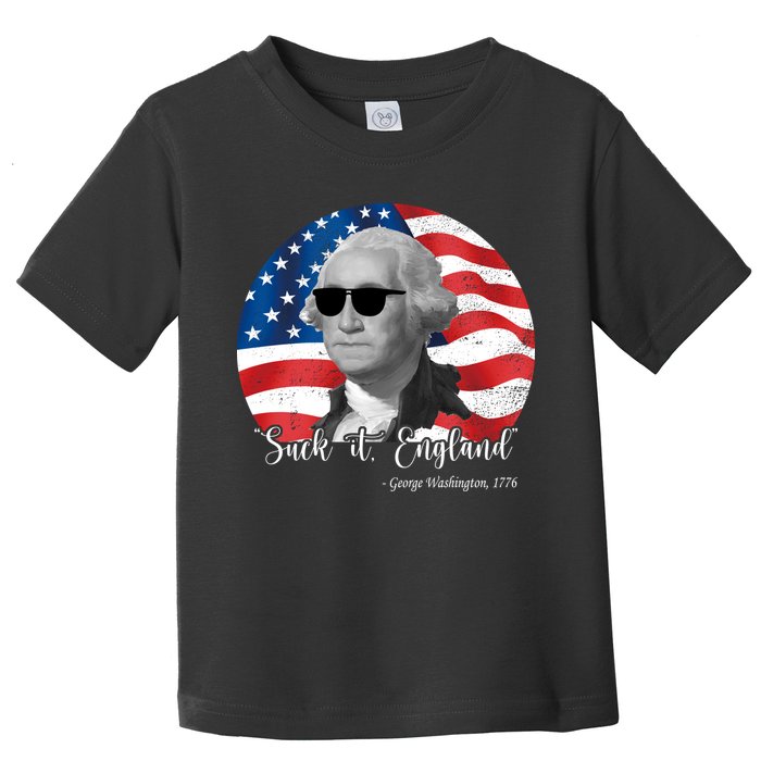 Suck It England George Washing 1776 Funny Toddler T-Shirt