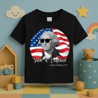 Suck It England George Washing 1776 Funny Toddler T-Shirt