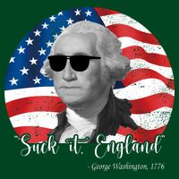Suck It England George Washing 1776 Funny Cooling Performance Crew T-Shirt