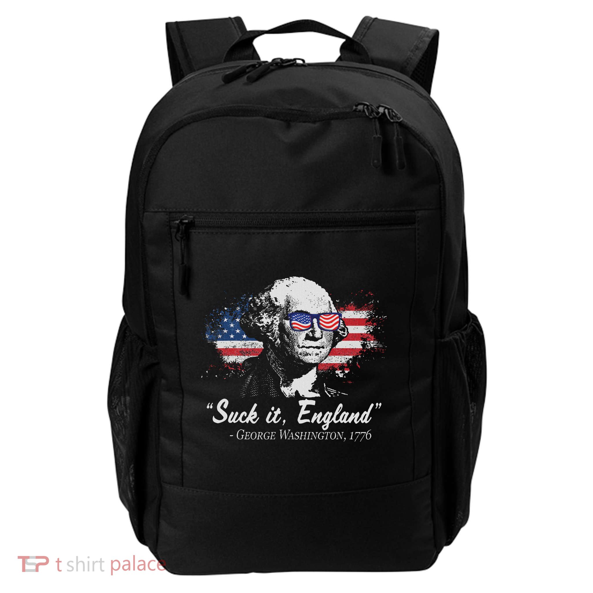 Suck It England Funny 4th Of July George Washington 1776 Backpack