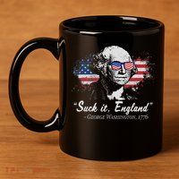 Suck It England Funny 4th Of July George Washington 1776 11oz C Handle Ceramic Mug