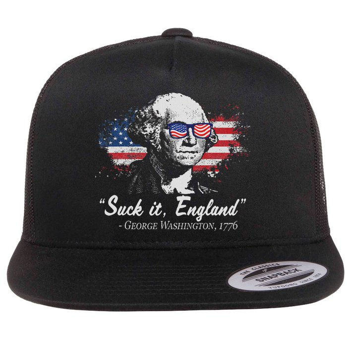 Suck It England Funny 4th Of July George Washington 1776 Flat Bill Trucker Hat