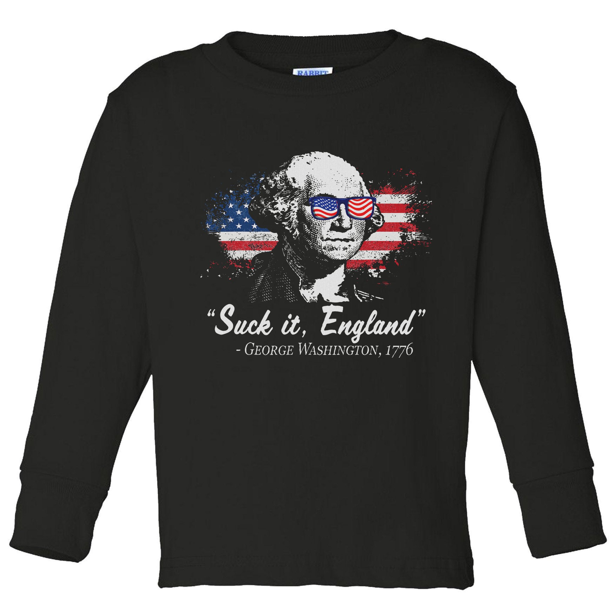 Suck It England Funny 4th Of July George Washington 1776 Toddler Long Sleeve Shirt