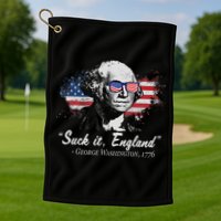 Suck It England Funny 4th Of July George Washington 1776 Golf Towel