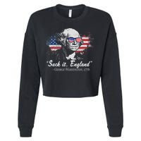 Suck It England Funny 4th Of July George Washington 1776 Cropped Pullover Crew