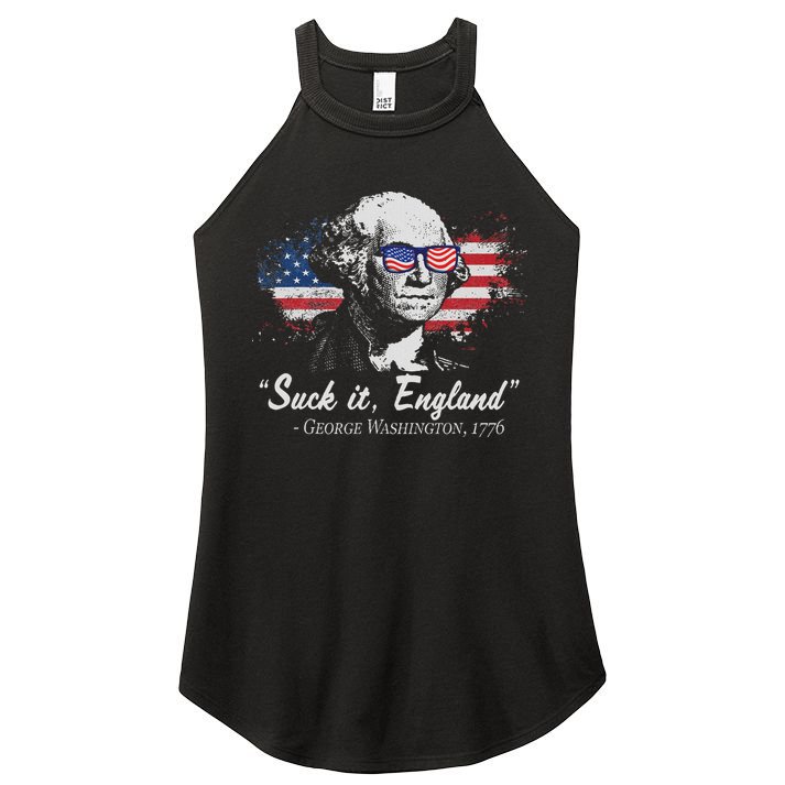 Suck It England Funny 4th Of July George Washington 1776 Women's Perfect Tri Rocker Tank