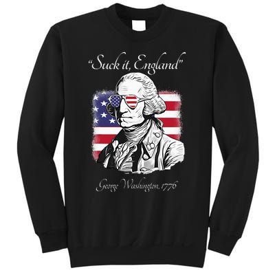 Suck It England Funny George Washington USA Flag 4th of July Sweatshirt