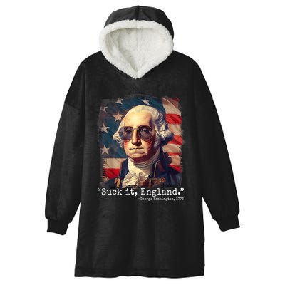 Suck It England Funny 4th Of July George Washington 1776 Hooded Wearable Blanket