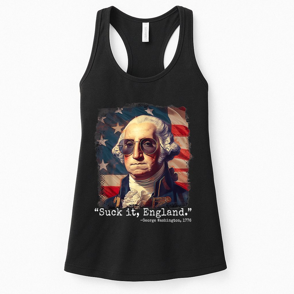 Suck It England Funny 4th Of July George Washington 1776 Womens Tank Top