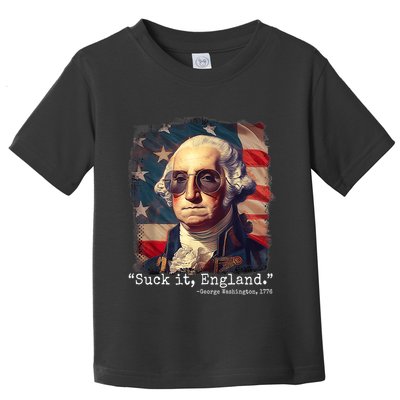 Suck It England Funny 4th Of July George Washington 1776 Toddler T-Shirt