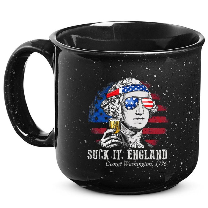Suck It England Funny 4th of July George Washington 1776 15oz Campfire Ceramic Mug