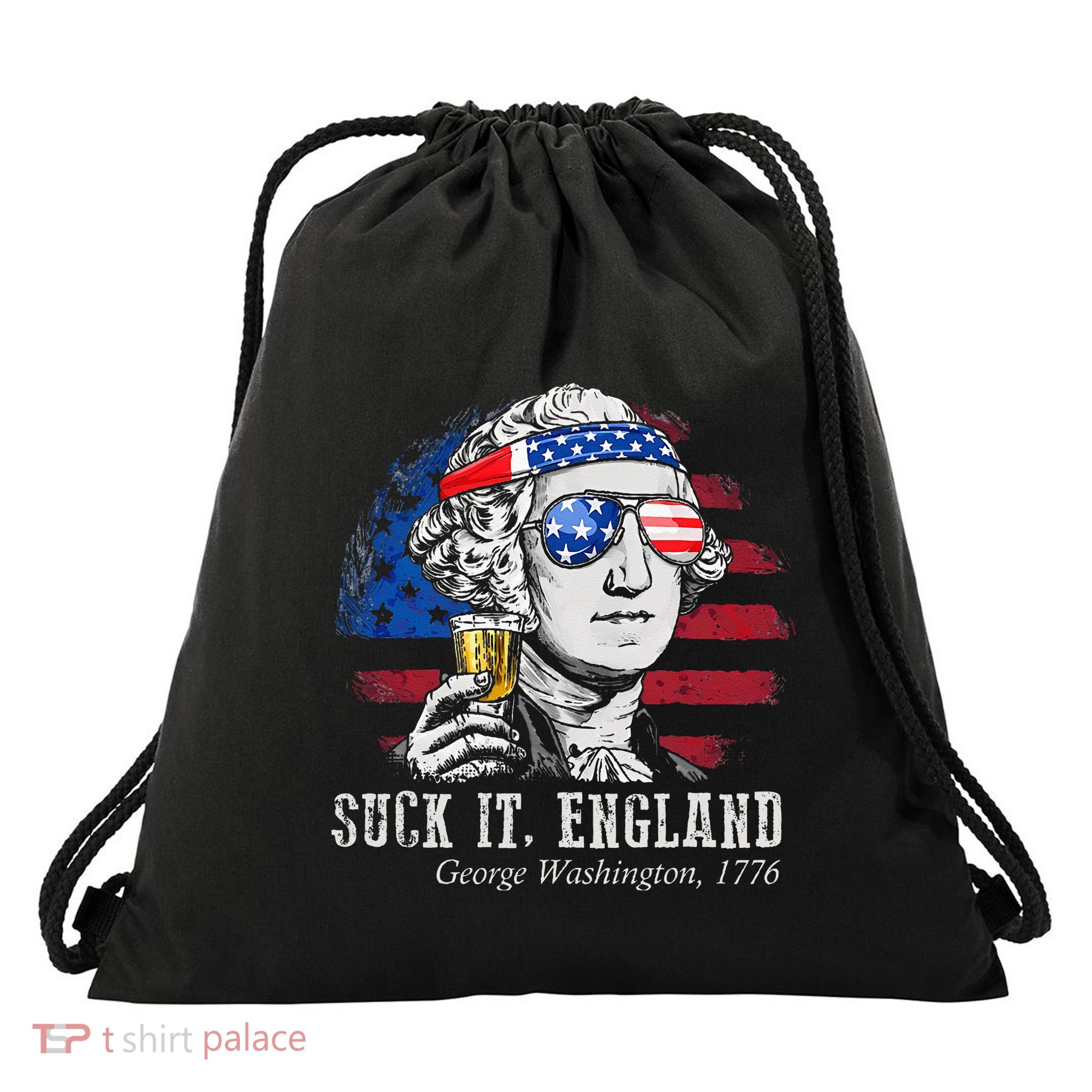 Suck It England Funny 4th of July George Washington 1776 Drawstring Bag