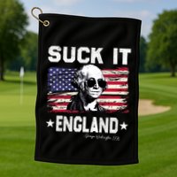 Suck It England Funny 4th Of July George Washington 1776 Golf Towel