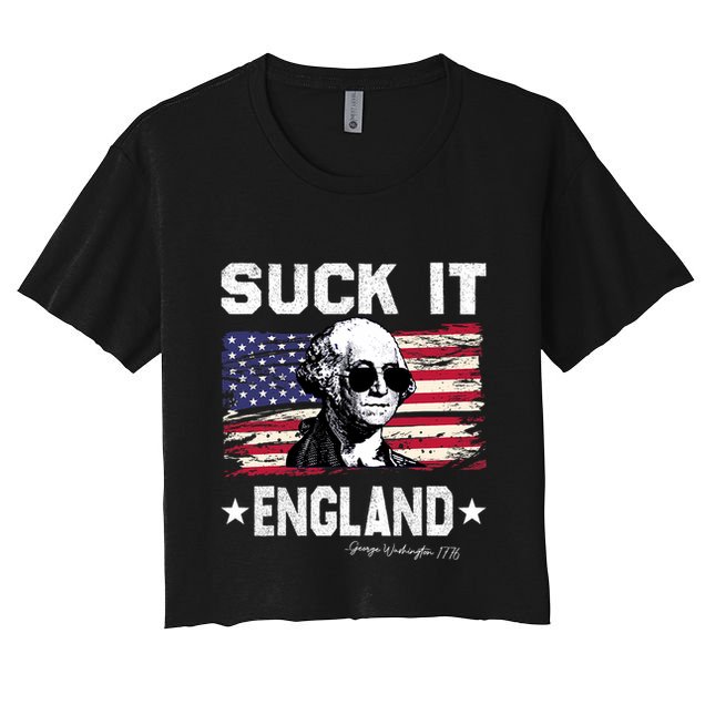 Suck It England Funny 4th Of July George Washington 1776 Crop Top