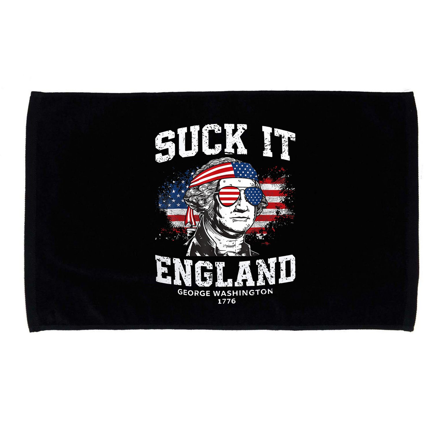 Suck It England Funny 4th Of July George Washington 1776 Microfiber Hand Towel