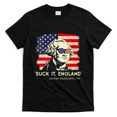 Suck It England Funny 4th of July Funny George Washington T-Shirt