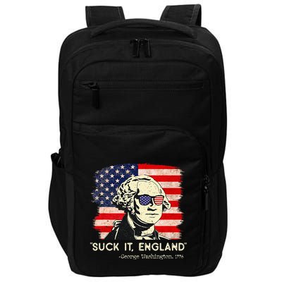 Suck It England Funny 4th of July Funny George Washington Impact Tech Backpack