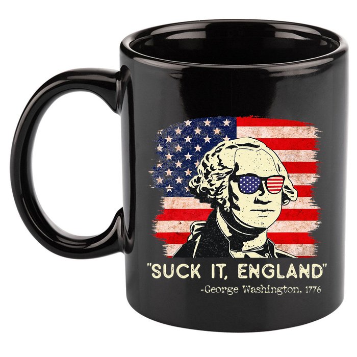 Suck It England Funny 4th of July Funny George Washington 11oz C Handle Ceramic Mug