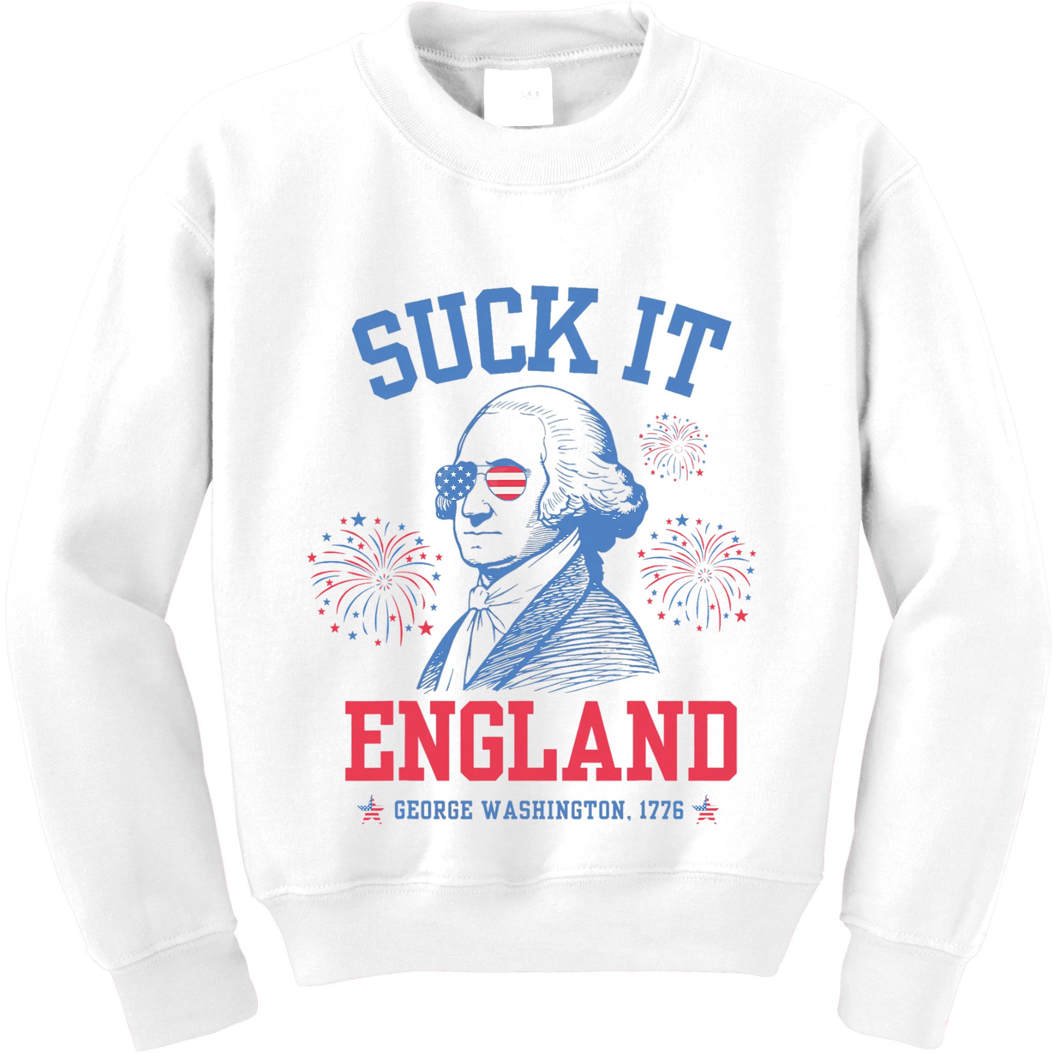 Suck It England Red White & Blue George Washington 4th July Kids Sweatshirt