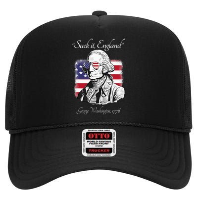 Suck It England Funny George Washington USA Flag 4th of July High Crown Mesh Back Trucker Hat