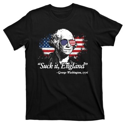 Suck It England Funny 4th Of July George Washington T-Shirt